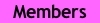 Members